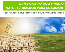 Cambio climático y medio natural: diálogo para la acción