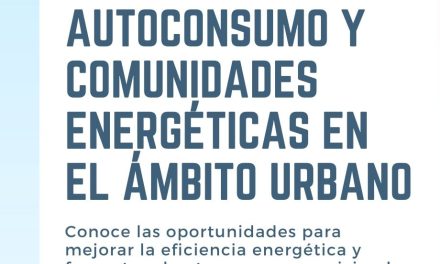 Autoconsumo y comunidades energéticas en el ámbito urbano